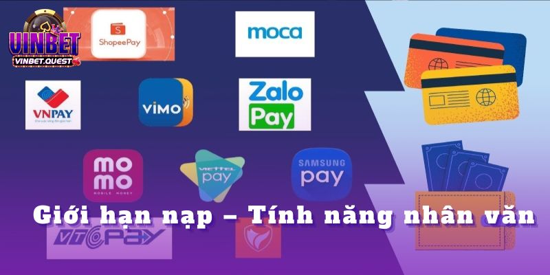 CEO Vinbet Nhìn Nhận Gì Về Xu Hướng Cá Cược Trong Tương Lai? 2 Giới hạn nạp – Tính năng nhân văn