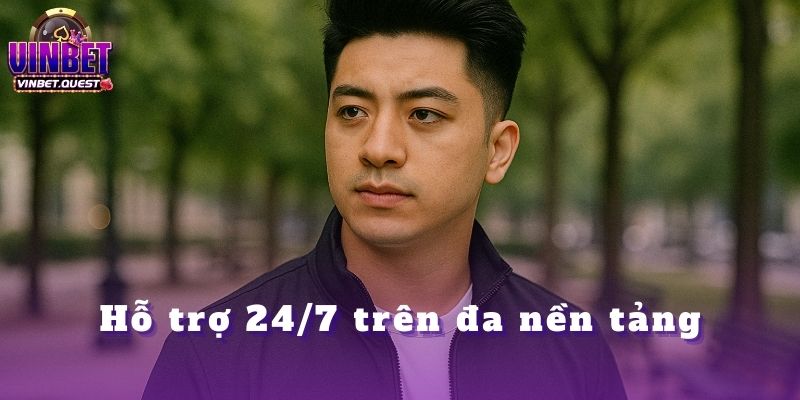 CEO Vinbet Đã Xây Dựng Đế Chế Cá Cược Như Thế Nào? 3 Hỗ trợ 24/7 trên đa nền tảng