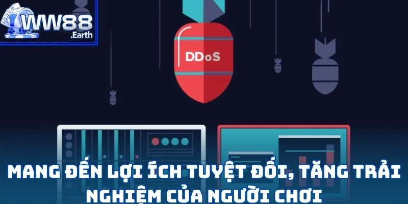 Chống DDOS - Hướng Dẫn Chống DDoS Tại Vinbet Dành Cho Người Chơi Mới Nhất 2025 4 Mang đến lợi ích tuyệt đối, tăng trải nghiệm của người chơi
