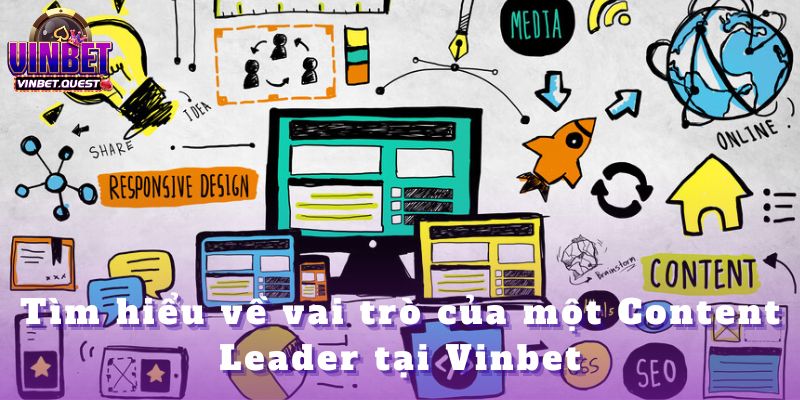 Tuyển Dụng Content Leader: Dẫn Dắt Chiến Lược Vinbet 2025 1 Tuyển Dụng Content Leader: Dẫn Dắt Chiến Lược Vinbet