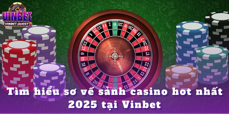 DG Casino Vinbet – Khẳng Định Đẳng Cấp Sòng Bạc Năm 2025 1 DG Casino Vinbet – Khẳng Định Đẳng Cấp Sòng Bạc Năm 2025