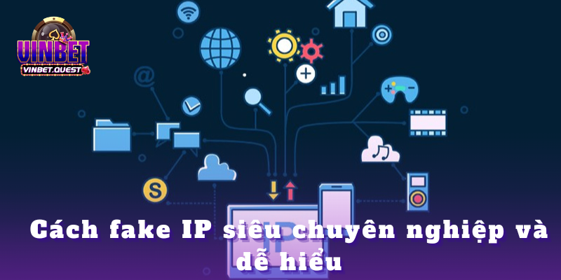 Cách Fake IP và MAC để chơi nhà cái Vinbet chuẩn 2025 2 Cách Fake IP và MAC để chơi nhà cái Vinbet chuẩn 2025