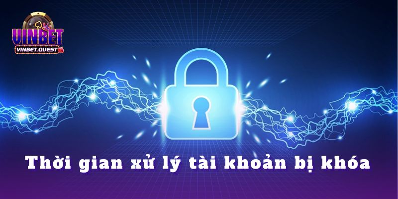 Tài khoản Vinbet bị khóa, bị chặn thì phải làm sao? 3 Tài khoản Vinbet bị khóa, bị chặn thì phải làm sao?