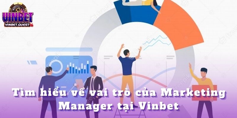Tuyển Dụng Marketing Manager Vinbet Mới Nhất 2025 1 Tuyển Dụng Marketing Manager Vinbet Mới Nhất 2025