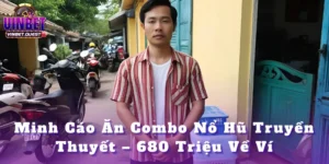 Minh Cáo Ăn Combo Nổ Hũ Truyền Thuyết – 680 Triệu Về Ví Trong Một Tối