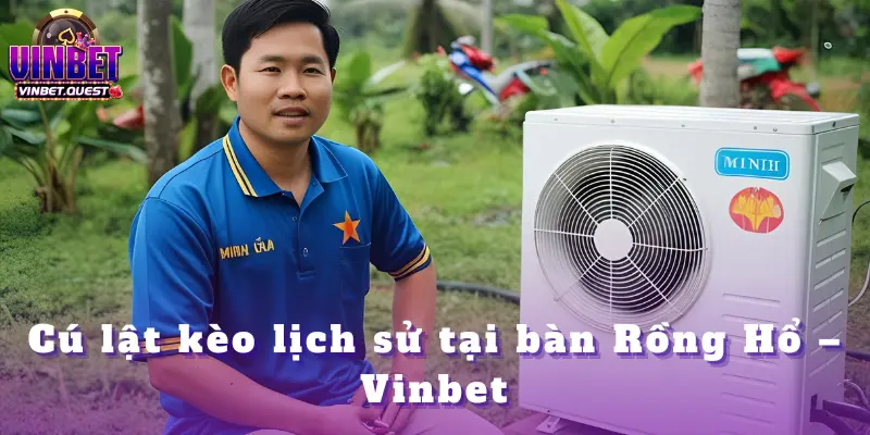 Minh Kha Pro Lật Kèo Chơi Rồng Hổ – Ăn Liền 180 Triệu 2 Minh Kha Pro Lật Kèo Chơi Rồng Hổ – Ăn Liền 180 Triệu