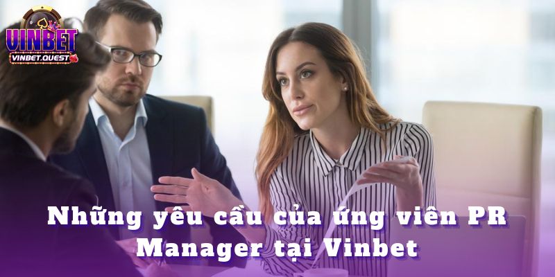 Tuyển Dụng PR Manager Vinbet Mới Nhất 2025 3 Tuyển Dụng PR Manager Vinbet Mới Nhất 2025