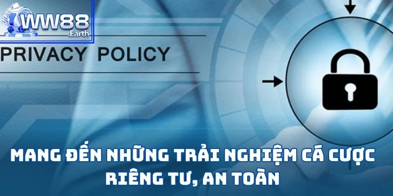 Quyền Riêng Tư VINBET - Đảm Bảo Độ Tin Cậy Tuyệt Đối 3 Mang đến những trải nghiệm cá cược riêng tư, an toàn