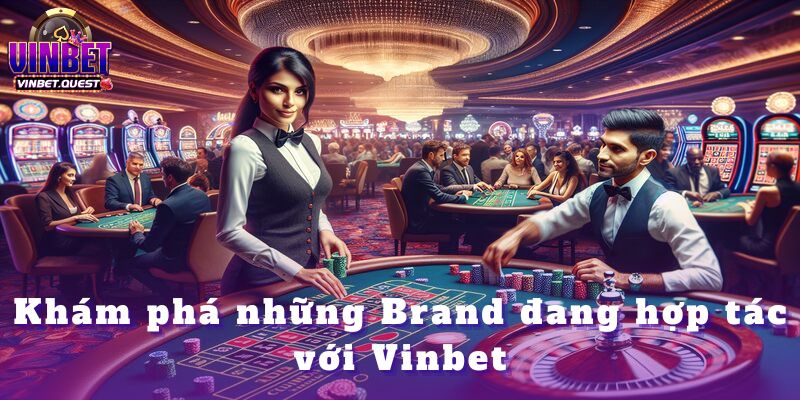 Review Top 10 Brand Về Casino Uy Tín Nhất Hiện Nay Vinbet 1 Review Top 10 Brand Về Casino Uy Tín Nhất Hiện Nay Vinbet