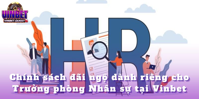 Tuyển Dụng Trưởng Phòng Nhân Sự Vinbet: Cơ Hội Lớn 3 Tuyển Dụng Trưởng Phòng Nhân Sự Vinbet: Cơ Hội Lớn